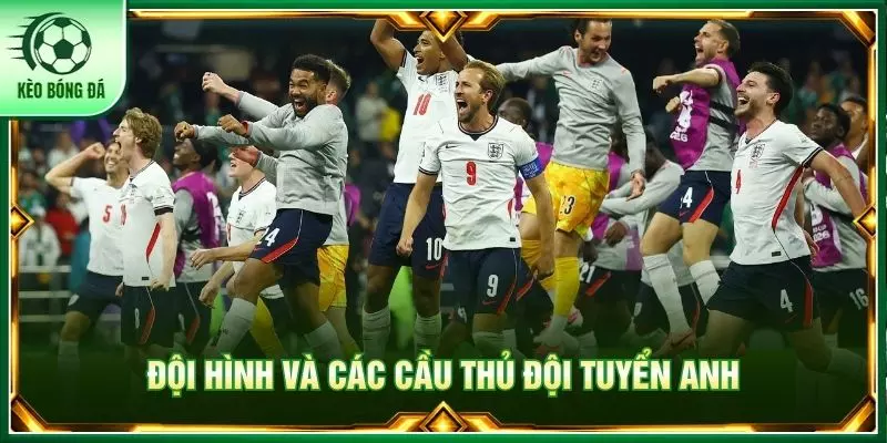 Đội Tuyển Anh Và Những Cột Mốc Đáng Nhớ Tại World Cup Đội hình và các cầu thủ đội tuyển Anh