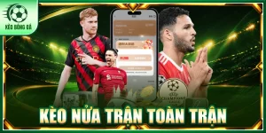 Kèo nửa trận toàn trận