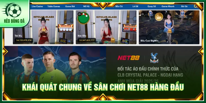 NET88 - Sảnh Cược Thể Thao Update Kèo Bóng Đá Hấp Dẫn NET88 tạo dấu ấn trên thị trường với giải trí chất lượng